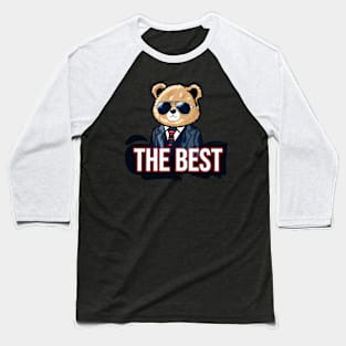 The best, Cool Bear with Sunglasses Baseball T-Shirt